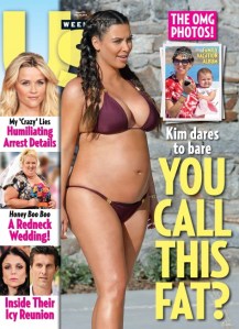 I'm not pregnant, I'm just fat! Wait. That's not it.